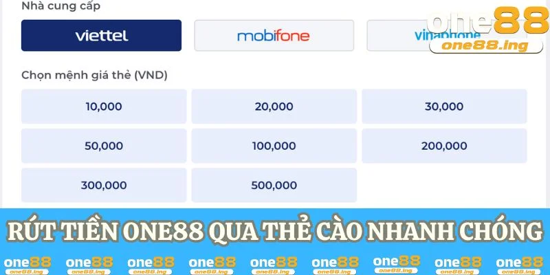 Rút tiền one88 qua thẻ cào nhanh chóng